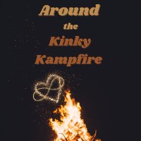 Around the Kinky Kampfire(@KinkyKampfire) 's Twitter Profile Photo