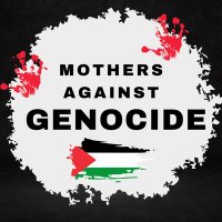 Mothers Against G3nocide (@nog3nocide) 's Twitter Profile Photo Mothers Against G3nocide (@nog3nocide) 's Twitter Profile Photo