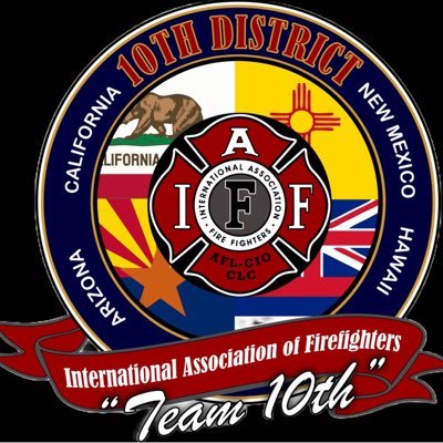 The IAFF’s 10th District is led by VP Steve Gilman & consists of Hawaii, California, Arizona, and New Mexico. The IAFF’s largest district.