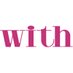 with編集部 (@with_magazine) Twitter profile photo with編集部 (@with_magazine) Twitter profile photo