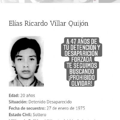 El es Elías Ricardo tenía 19 años al momento de ser detenido. Con cada palabra aparece y dice: ¡Prohibido Olvidar! ❤🍀✊