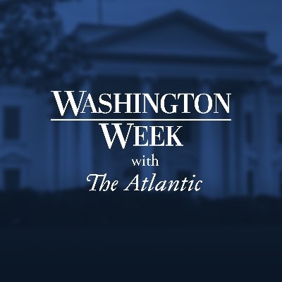 Washington Week with The Atlantic | PBS