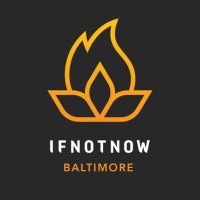 IfNotNow Baltimore(@IfNotNowBmore) 's Twitter Profile Photo