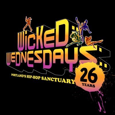 @DJ_Wicked presents Wicked Wednesdays at the Cheerful Tortoise! Portland's longest running, most cherished Hip-Hop event. A PDX Hip-Hop institution for 26 years