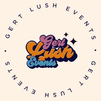 Here to bring you GERT (big) LUSH (awesome) EVENTS ( well that’s the same😀), follow us for a ruddy gert time!!!!