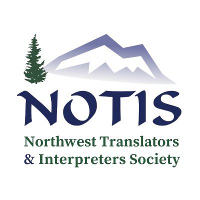 An @atanet chapter and forum for professional translators & interpreters in the Pacific NW  |  Visibility, advocacy & community  |  Email: social@notisnet.org