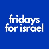Fridays for Israel (@fridayforisrael) 's Twitter Profile