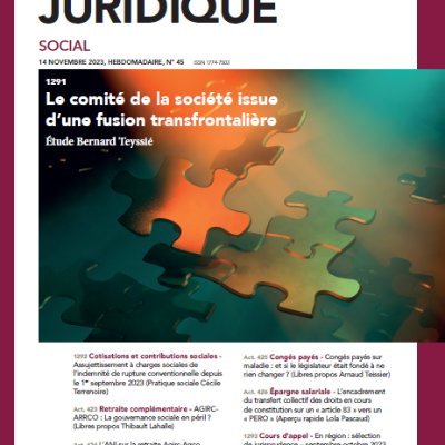 La revue Semaine Juridique Social de #LexisNexis dédiée à l'actualité #juridique #DroitSocial #avocats #RH #Droitdutravail #DroitdelaSécuritéSociale