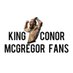 King Conor McGregor Fans (@KingMcgregorFC) Twitter profile photo