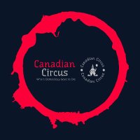 Canadian Circus (@canadiancircus) 's Twitter Profile