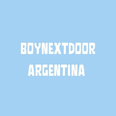 Fanbase Argentina dedicada al grupo de K-pop BOYNEXTDOOR