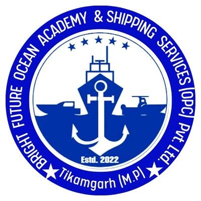 bright future ocean academy and shipping services Pvt. Ltd.
Tikamgarh M.P.-47200
 
maritime institute🌊🌊🌊🌊🌊🌊🌊🌊 
JOIN MERCHAN NAVY BEST CAREER ⚓⚓