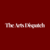 The Arts Dispatch (@theartsdispatch) Twitter profile photo The Arts Dispatch (@theartsdispatch) Twitter profile photo