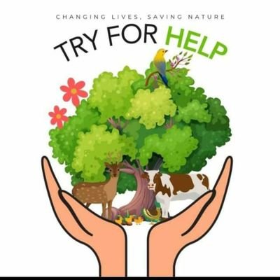 Try For Help                                                      Help Nature, Tree, Environment, Animals, Children, Seniors Citizen, Etc...