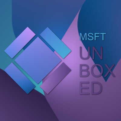 Welcome to MSFT Unboxed, the ultimate destination for all things Microsoft.