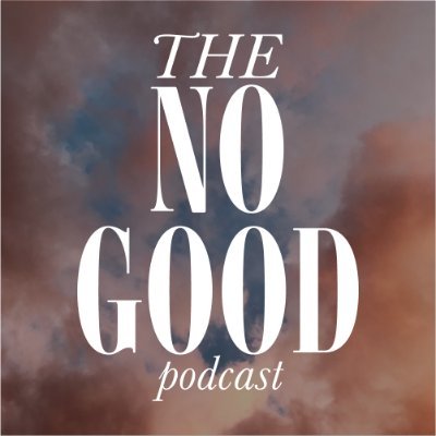 Coming in 2024: A podcast about faith, shame, and loving yourself | Send your story of faith & shame to @thenogoodpod@gmail.com