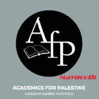Academics for Palestine Maynooth (@afpmaynooth) 's Twitter Profile