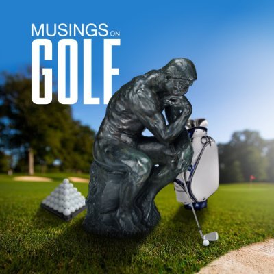 Musings on Golf welcomes top guests from around the world of golf to tell their unique stories every week. Co-Hosts: Bob Bubka and Kelly Elbin