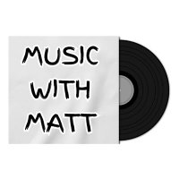Matt(@MusicWithMatt29) 's Twitter Profile Photo