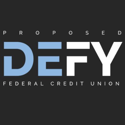 Proposed Defy Federal Credit Union - The First Self-Custody - Self-Directed - Financial Institution built for the web3 community worldwide.