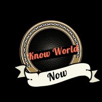Know World Now(@KnowWorldN7676) 's Twitter Profile Photo
