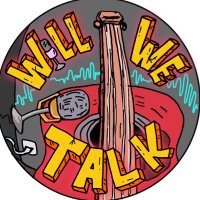 Will We Talk Podcast(@WillWeTalkPod) 's Twitter Profileg