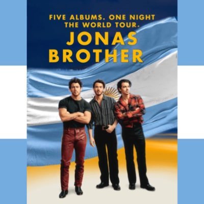 @jonasbrothers Fan Account - información sobre  #Thetour en Argentina