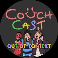 Out Of Context Couch Cast(@OOCcouchcast) 's Twitter Profileg
