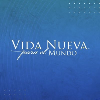 Vida Nueva Para el Mundo