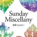 Sunday Miscellany (@rtesunmisc) Twitter profile photo Sunday Miscellany (@rtesunmisc) Twitter profile photo