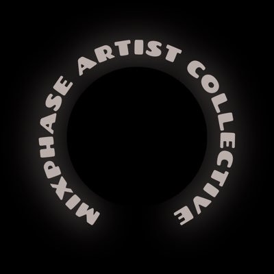Mixphase 
Artist Collective
