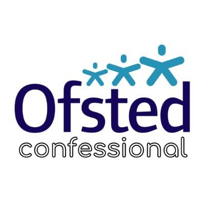 DM your Ofsted Inspector experiences from an identifiable account, with a year of inspection, and we'll post an anonymised version.