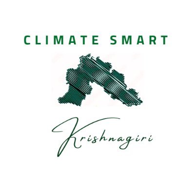 Let us work towards building a Climate Smart Krishnagiri!காலநிலை திறன்மிகு மாவட்டமாக கிருஷ்ணகிரியை உருவாக்குவோம்!