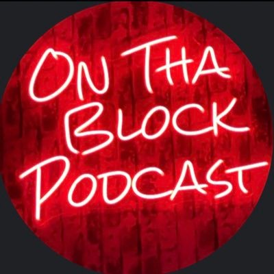 On Tha Block Podcast - where every voice is heard, every story is valued, and every perspective is celebrated.