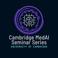 Cambridge MedAI Seminars (@cambridgemedai) 's Twitter Profile