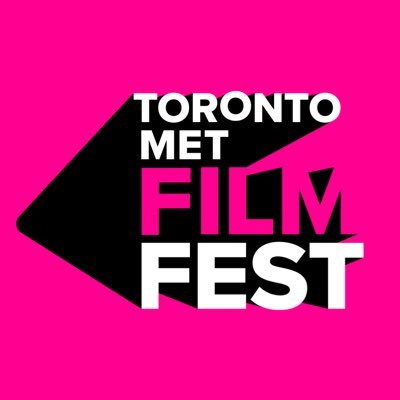 TorontoMet Film Fest