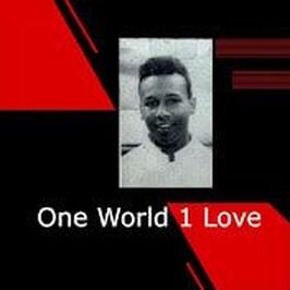 About One World 1 Love
* Available in 140 countries at over 750 digital music stores online worldwide.
I'll Take You There * Gotta Get Your Groove On
