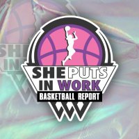 She Puts in Work Basketball Report (@sheputsinwork) 's Twitter Profile