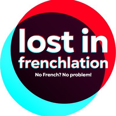 Lost in Frenchlation