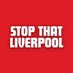 stop that liverpool (@StopThatLFC) Twitter profile photo