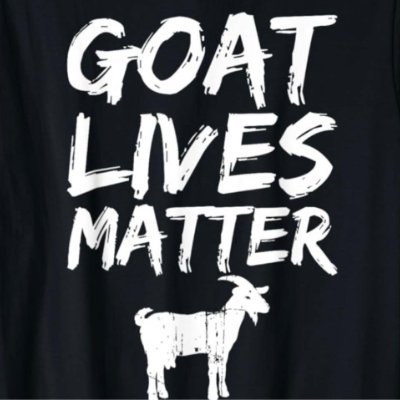 GoatLivesMatter