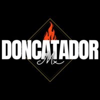DonCatadorMX (@doncatador_mx) 's Twitter Profile