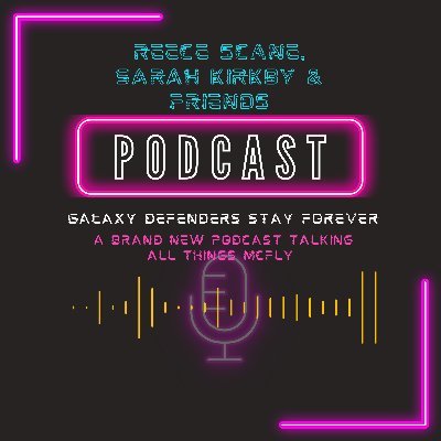 We Are A Brand New Podcast For McFly Fans, By McFly Fans.