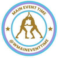 Main Event Time (MET)(@WMainEventTime) 's Twitter Profile Photo