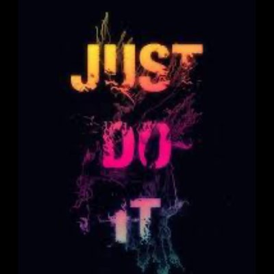 Stop thinking, Just do it