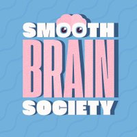 Smooth Brain Society (@smoothbrainsoc) 's Twitter Profile Photo Smooth Brain Society (@smoothbrainsoc) 's Twitter Profile Photo