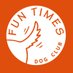 Fun Times Dog Club (@funtimedogclub) Twitter profile photo