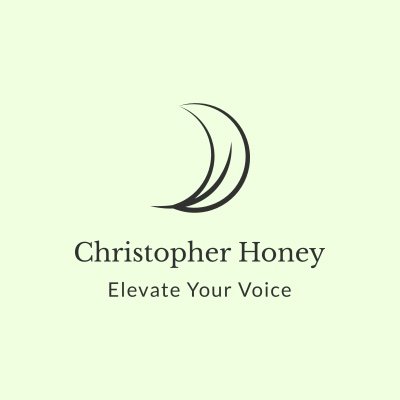 Christopher Honey | Elevate Your Voice