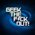 Geek the F Out (@GTFOChannel) Twitter profile photo