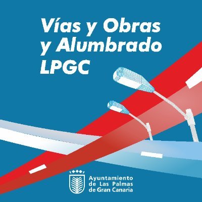 Perfil oficial de la Concejalía de Vías y Obras y Alumbrado del Ayuntamiento de Las Palmas de Gran Canaria. #VíasyObrasyAlumbradoLPGC